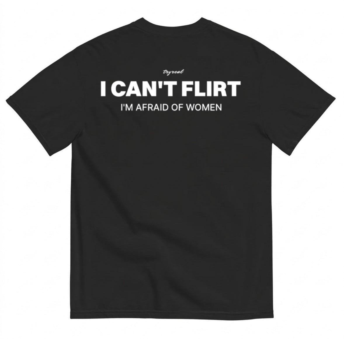 I CAN'T FLIRT
