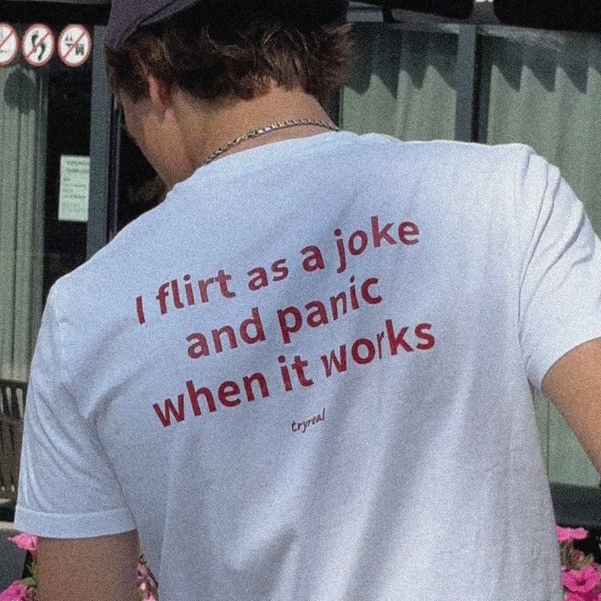 I FLIRT AS A JOKE